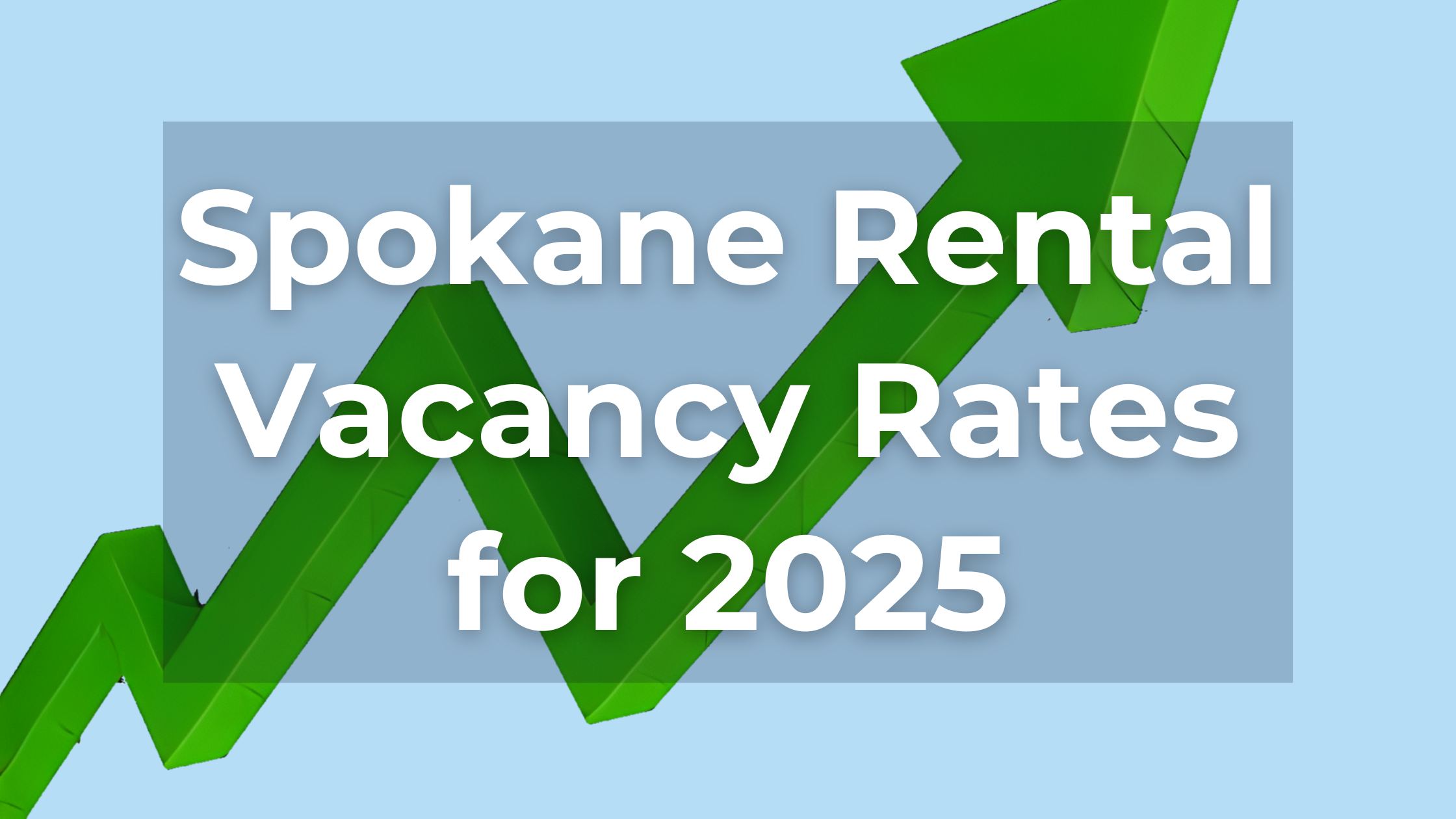 Spokane Rental Vacancy Rates on the Rise for 2025
